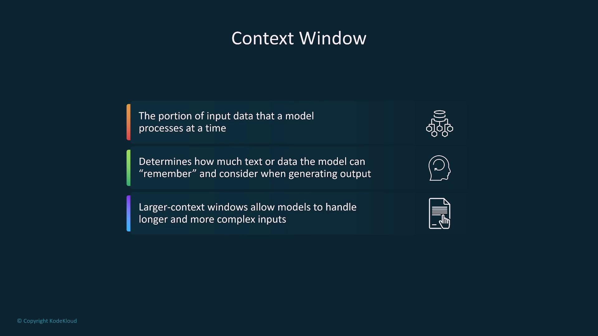 The image explains the concept of a "Context Window" in models, highlighting its role in processing input data, determining memory capacity, and handling complex inputs.