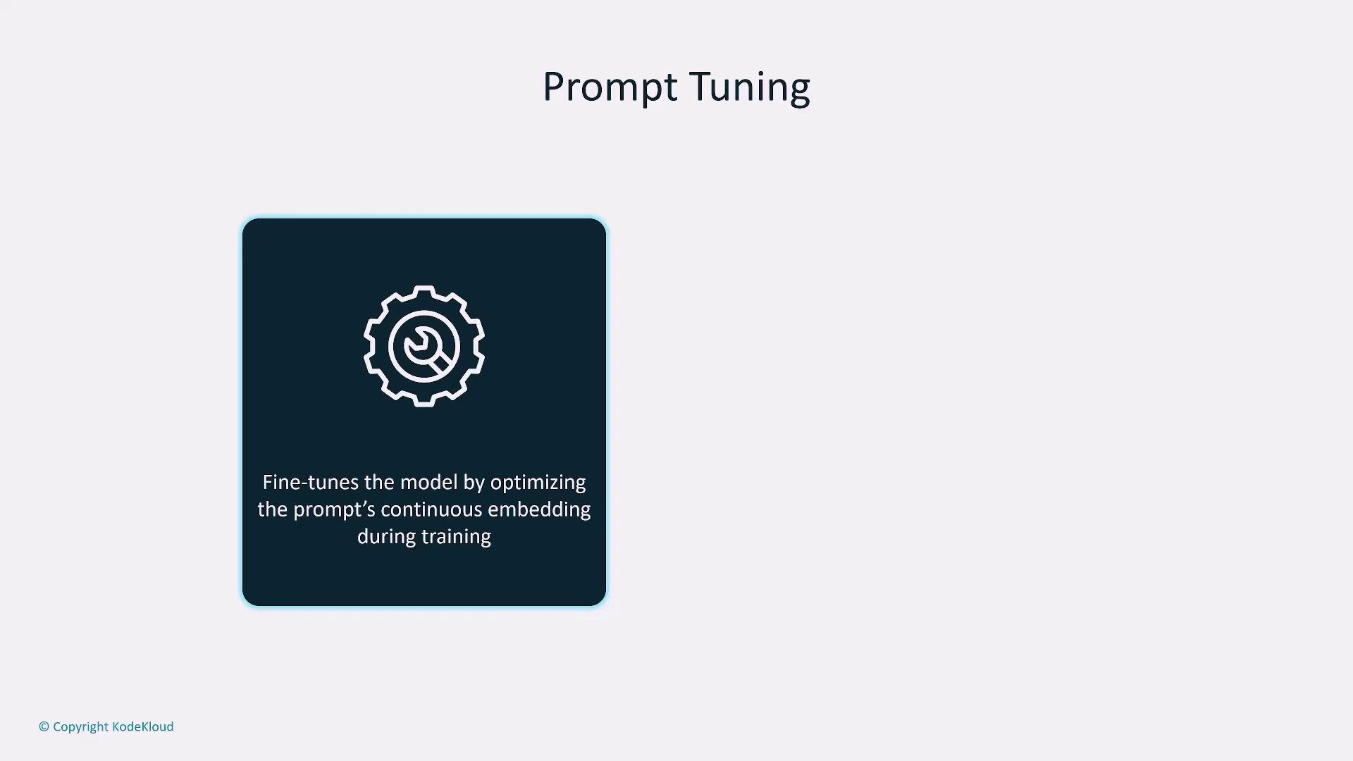 The image is about "Prompt Tuning" and includes an icon of a gear with text explaining that it fine-tunes a model by optimizing the prompt's continuous embedding during training.