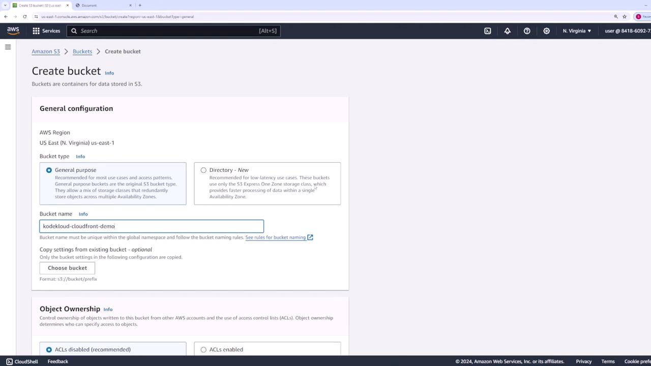 The image shows the AWS S3 interface for creating a new bucket, with options for general configuration, bucket type, and object ownership settings. The bucket name "kodekloud-cloudfront-demo" is being entered.