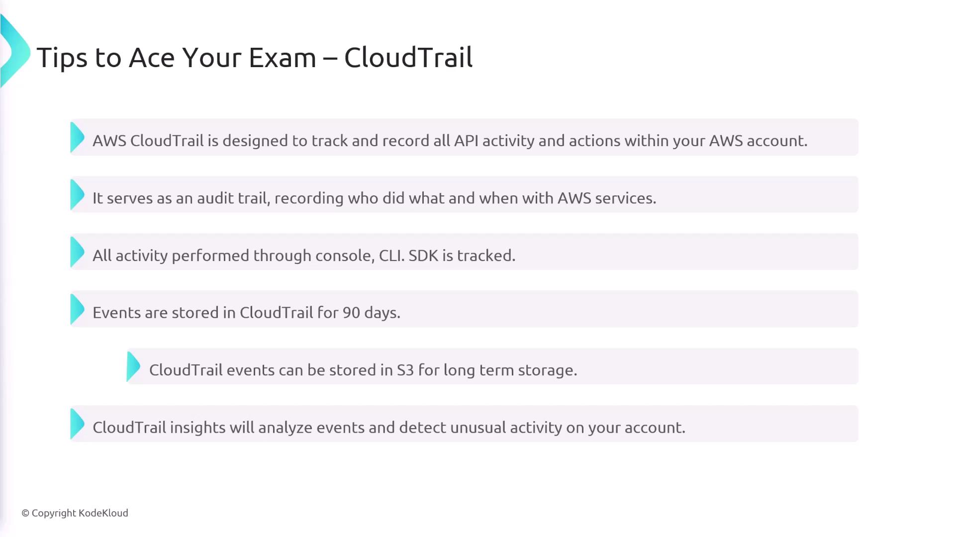 The image provides tips for acing an exam on AWS CloudTrail, highlighting its functions such as tracking API activity, serving as an audit trail, storing events, and analyzing unusual activity.