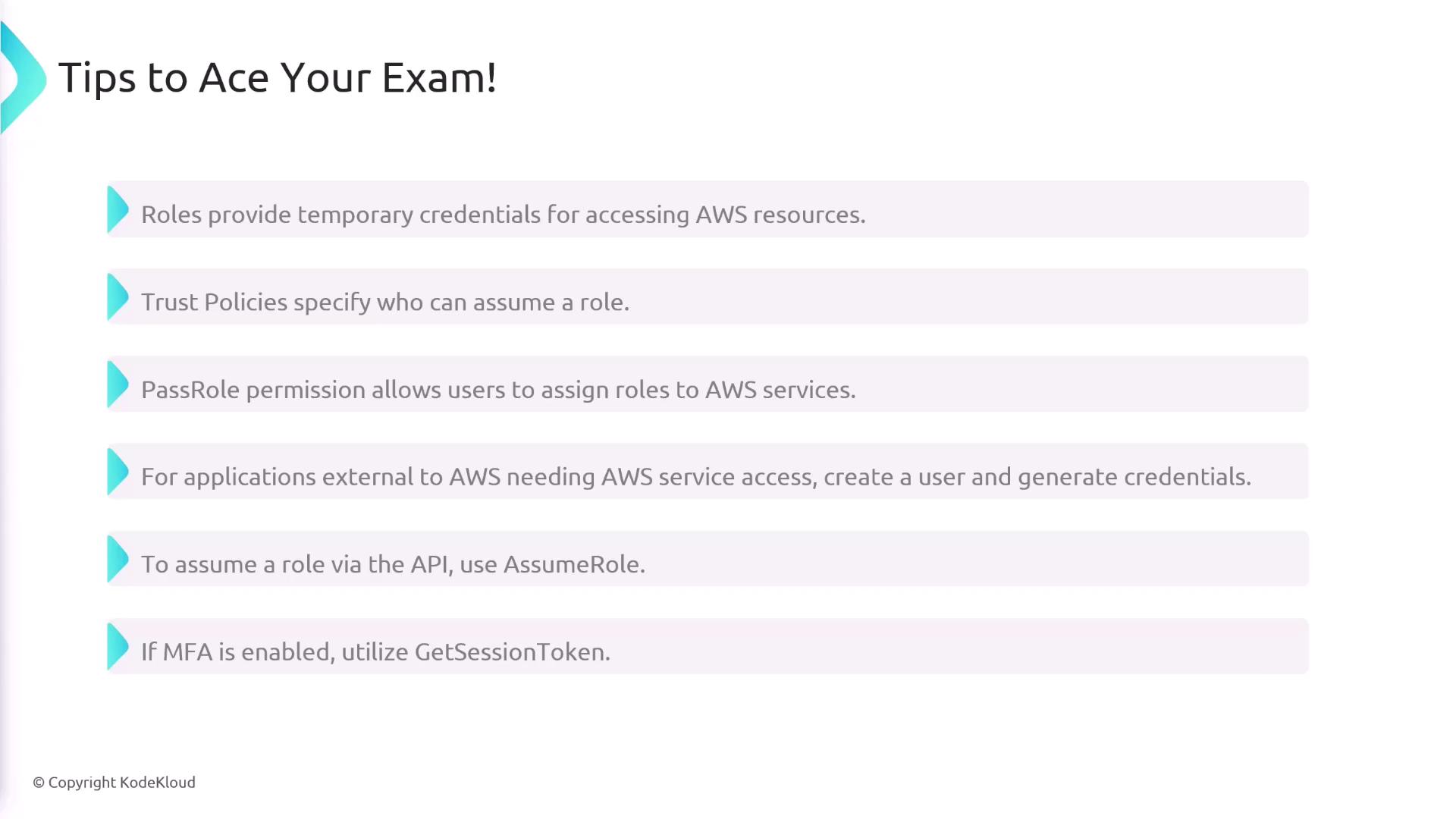 The image provides tips for acing an exam related to AWS, including information on roles, trust policies, PassRole permission, and using AssumeRole and GetSessionToken.