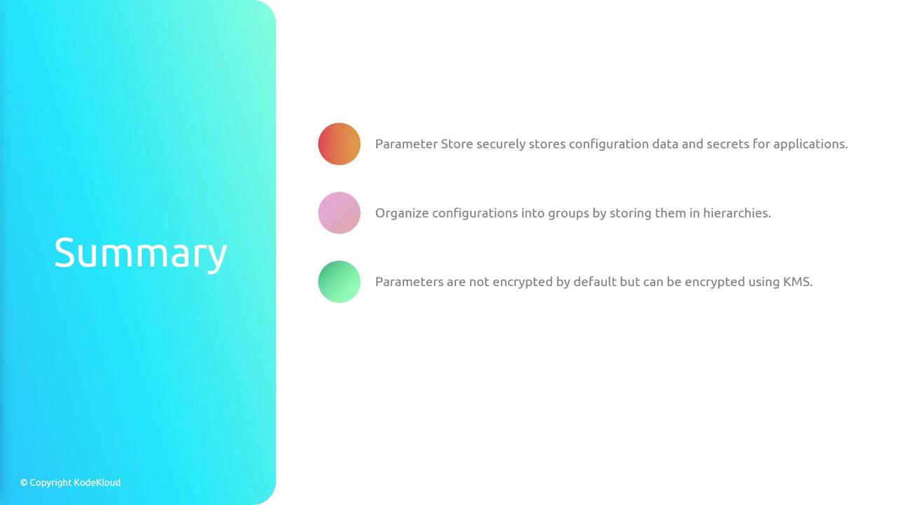 The image is a summary slide with a gradient background, listing three points about securely storing configuration data, organizing configurations, and encryption using KMS.