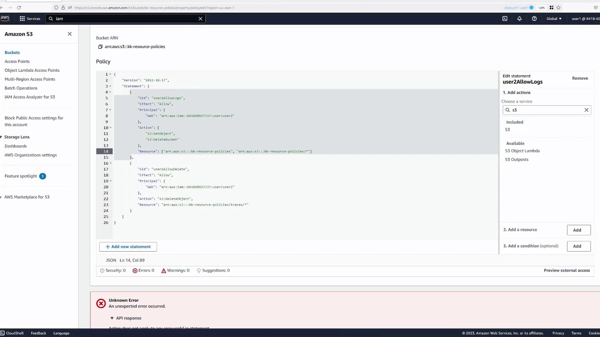 The image shows an Amazon S3 console with a JSON policy editor open, displaying a resource policy for a bucket. There is an "Unknown Error" message at the bottom indicating an unexpected error occurred.