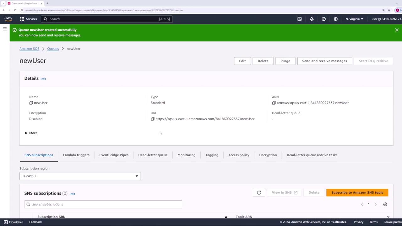The image shows an AWS management console screen for an Amazon SQS queue named "newUser," with details such as type, ARN, and URL displayed. A green notification bar indicates the queue was created successfully.