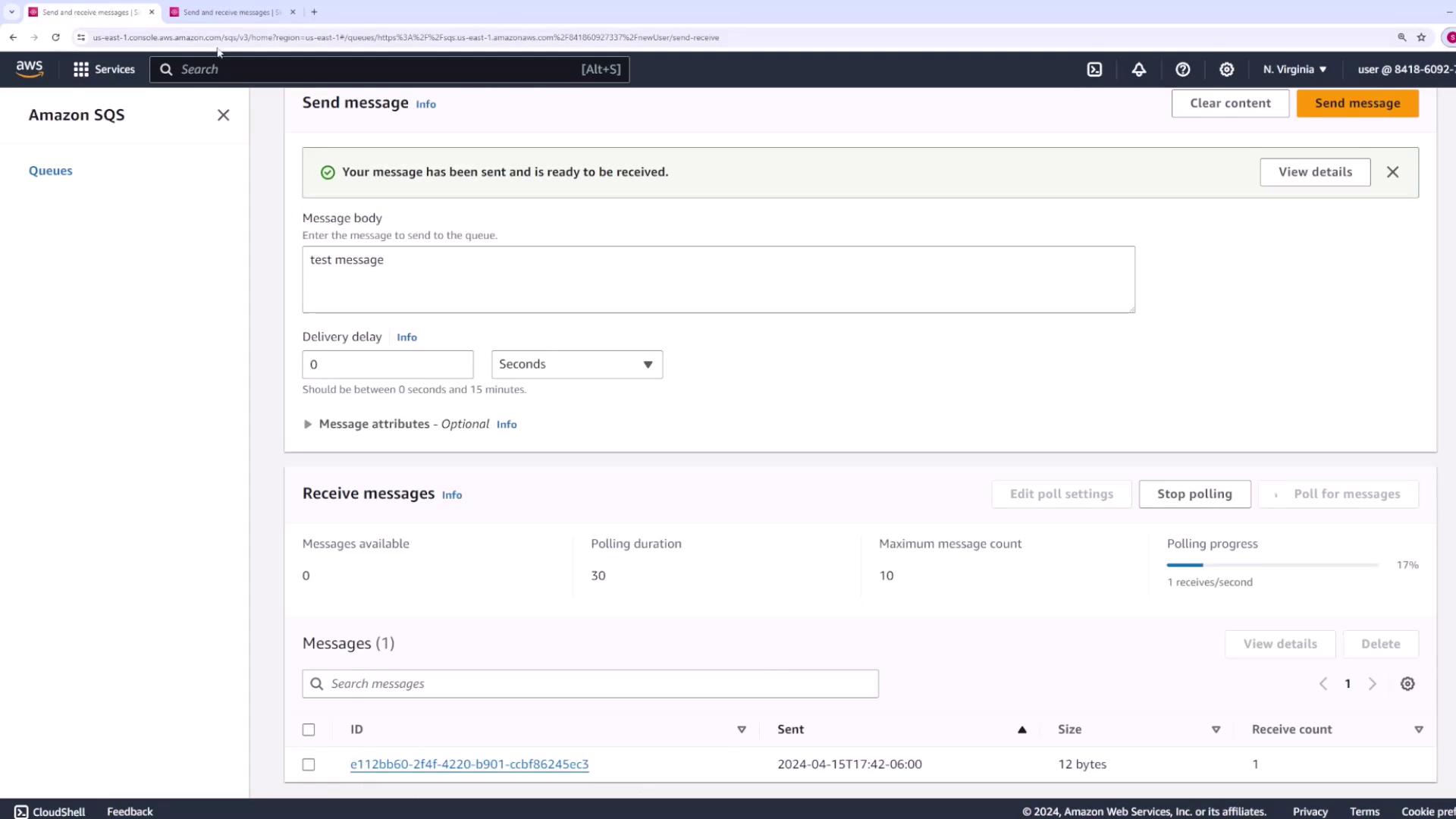The image shows the Amazon SQS (Simple Queue Service) interface where a message has been sent and is ready to be received. It includes options for sending and receiving messages, with details about message attributes and polling settings.