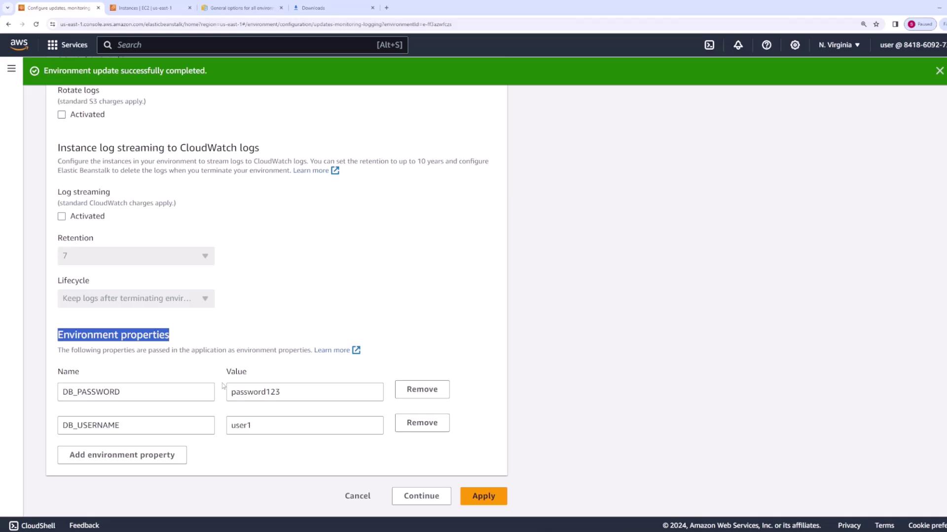 The image shows an AWS Elastic Beanstalk configuration page where log streaming to CloudWatch is being set up, and environment properties like database username and password are being configured.