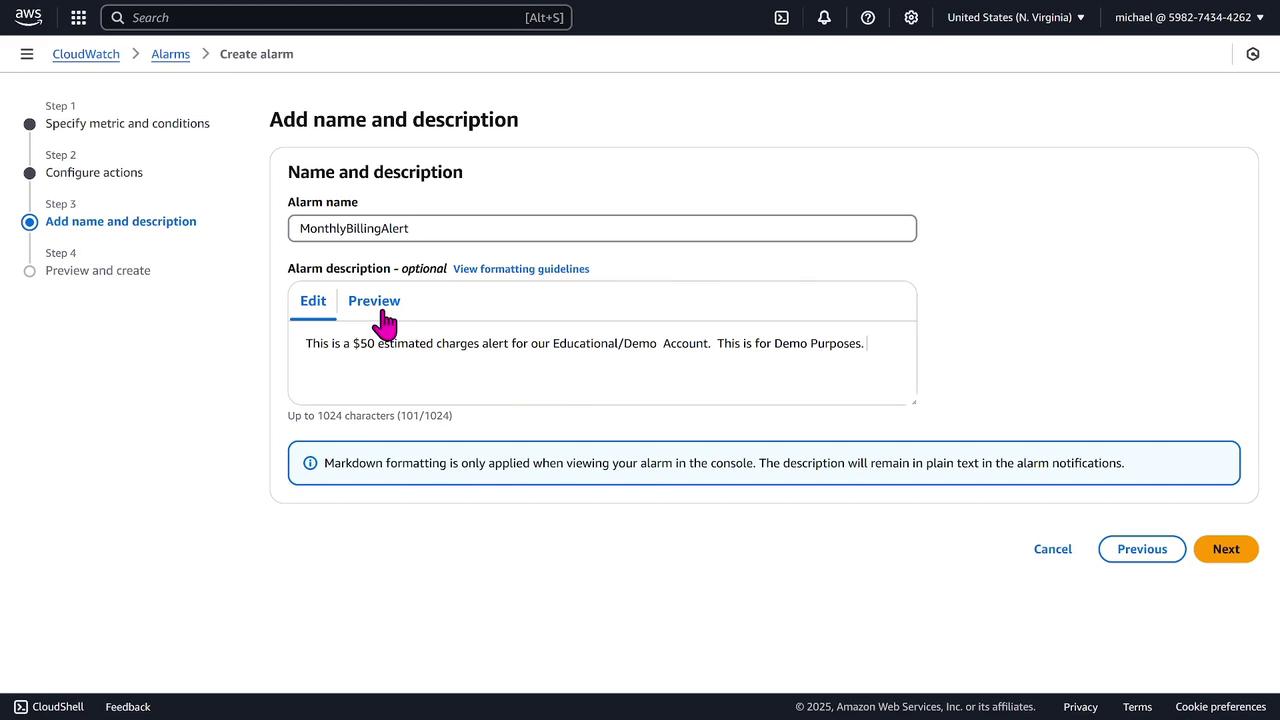 The image shows an AWS CloudWatch interface where a user is creating an alarm named "MonthlyBillingAlert" with a description for estimated charges. The interface is on the "Add name and description" step of the alarm creation process.