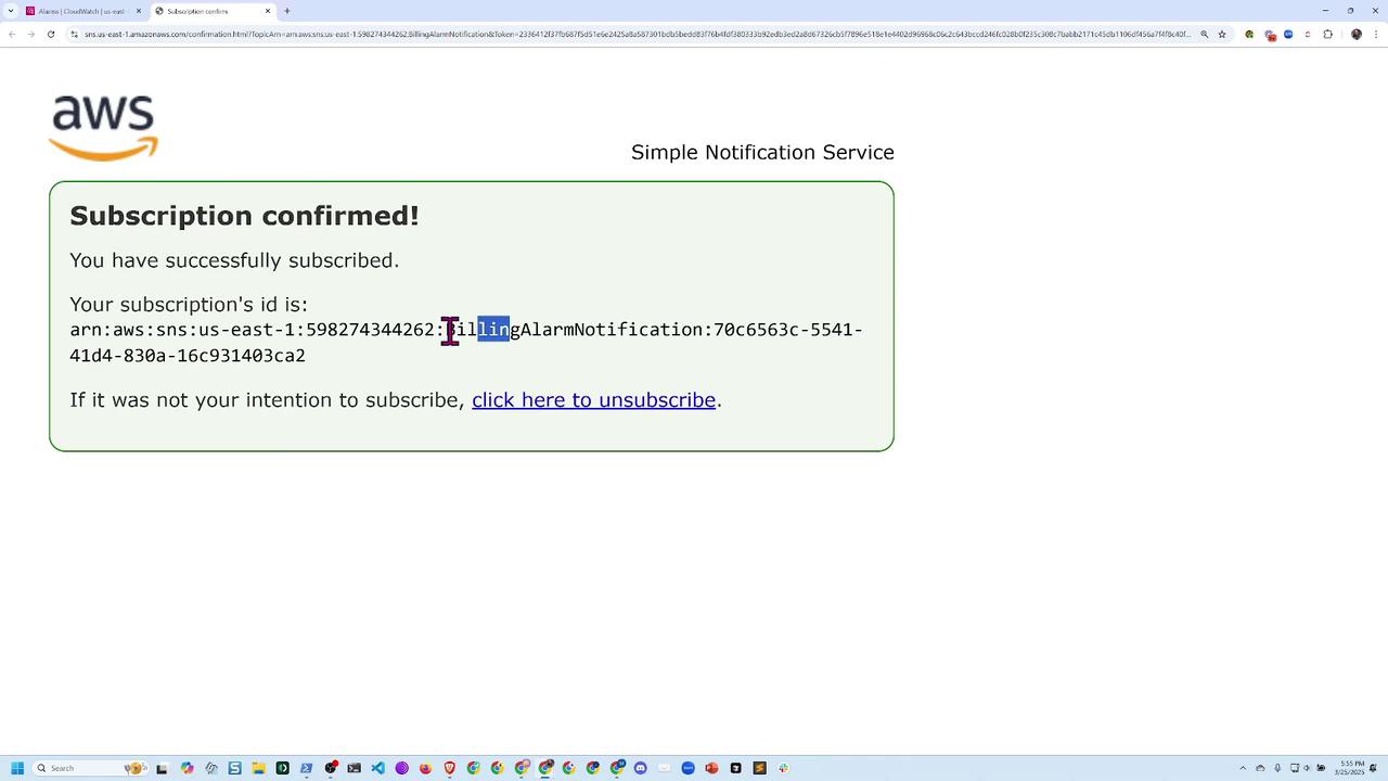 The image shows a confirmation page from AWS Simple Notification Service indicating a successful subscription, with an option to unsubscribe.