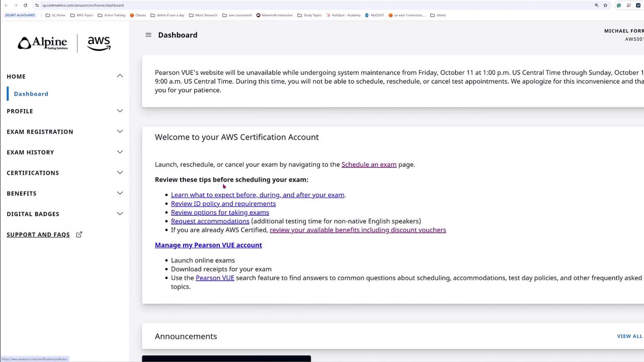 The image shows a dashboard for an AWS Certification account, including navigation options and a notice about Pearson VUE's website maintenance. It provides links and tips for scheduling exams and managing the account.
