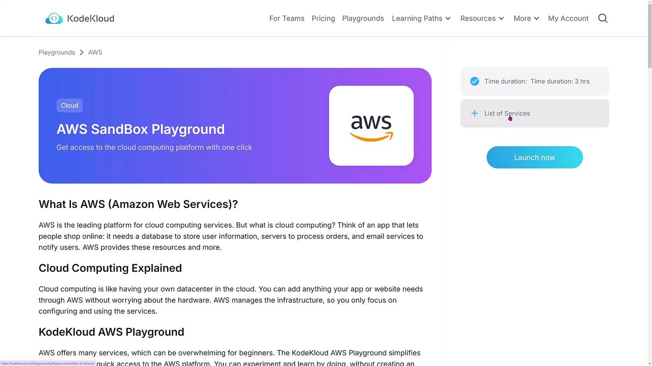 The image is a webpage from KodeKloud featuring the "AWS Sandbox Playground," which offers access to cloud computing services. It includes a brief explanation of AWS and cloud computing, with a "Launch now" button.