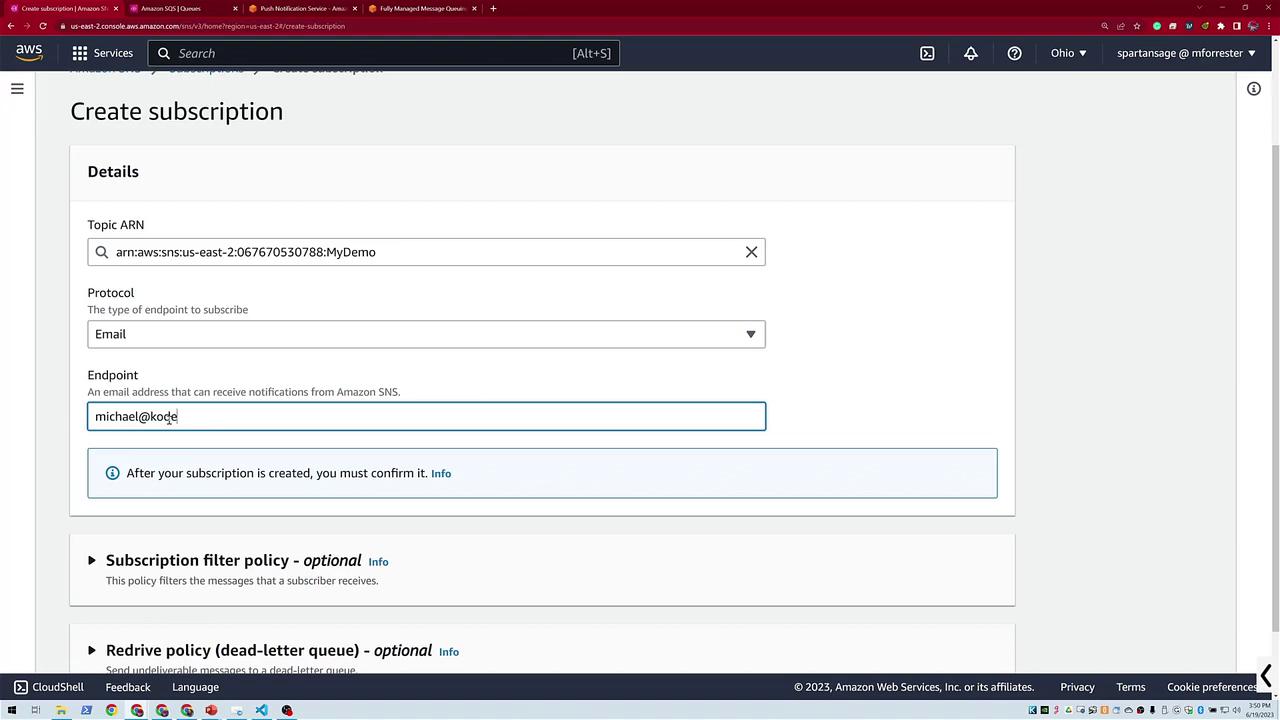 The image shows an AWS SNS subscription creation page, with fields for Topic ARN, Protocol, and Endpoint, where an email address is entered.