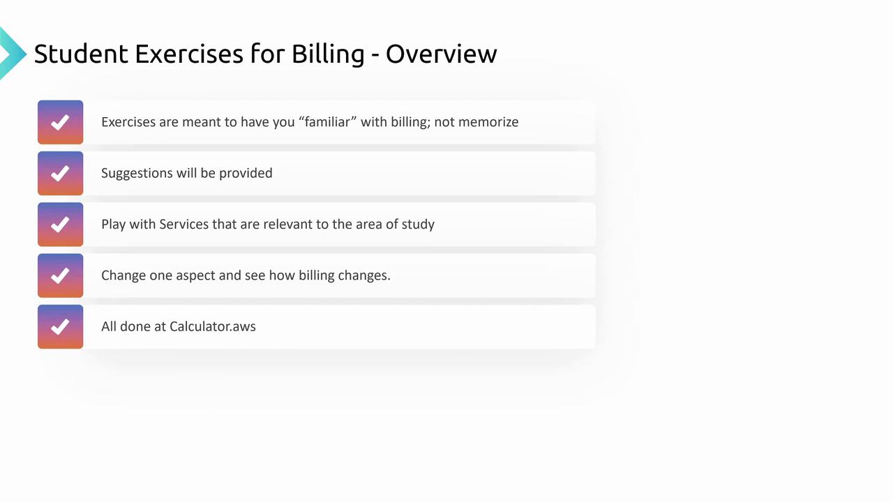 The image outlines student exercises for billing, emphasizing familiarity, suggestions, relevant services, billing changes, and using Calculator.aws.