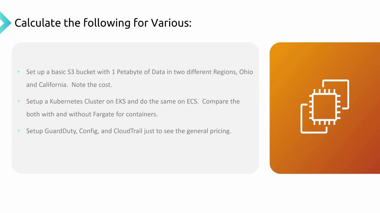 The image outlines tasks to calculate costs for AWS services, including S3, EKS, ECS, GuardDuty, Config, and CloudTrail, across different regions and configurations.