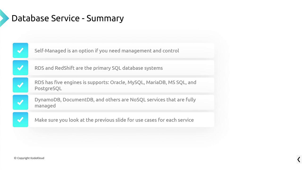 The image summarizes database services, highlighting self-managed options, SQL systems like RDS and RedShift, supported engines, NoSQL services, and a note to review previous slides.