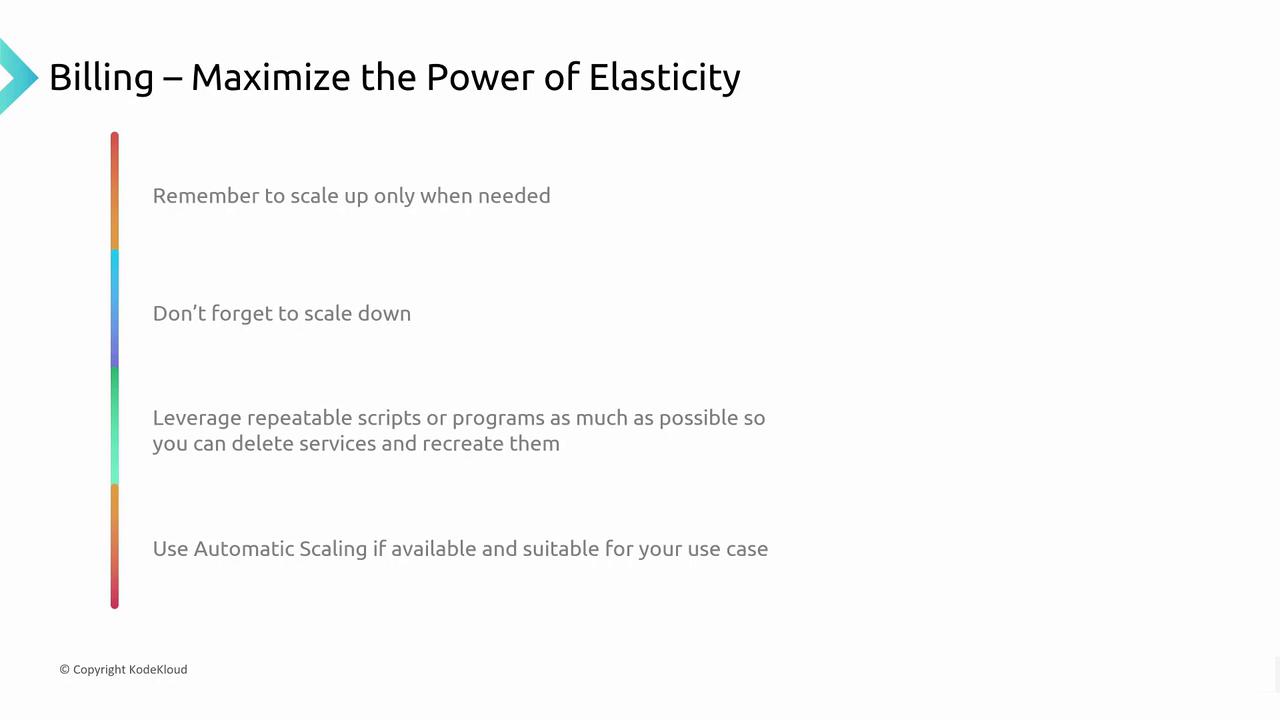 The image provides tips on maximizing elasticity in billing, emphasizing scaling up and down, using repeatable scripts, and leveraging automatic scaling when suitable.