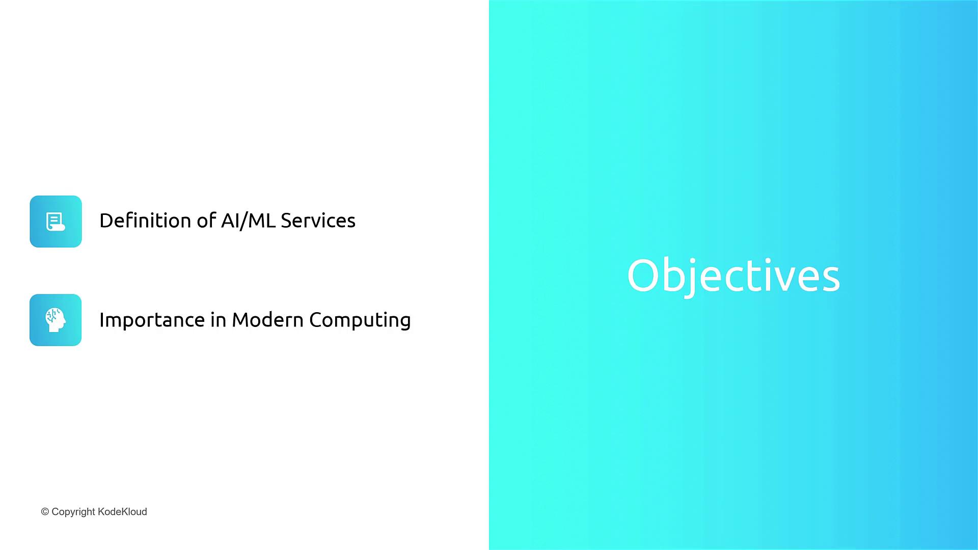 The image outlines objectives: defining AI/ML services and their importance in modern computing, with a blue gradient background and icons.