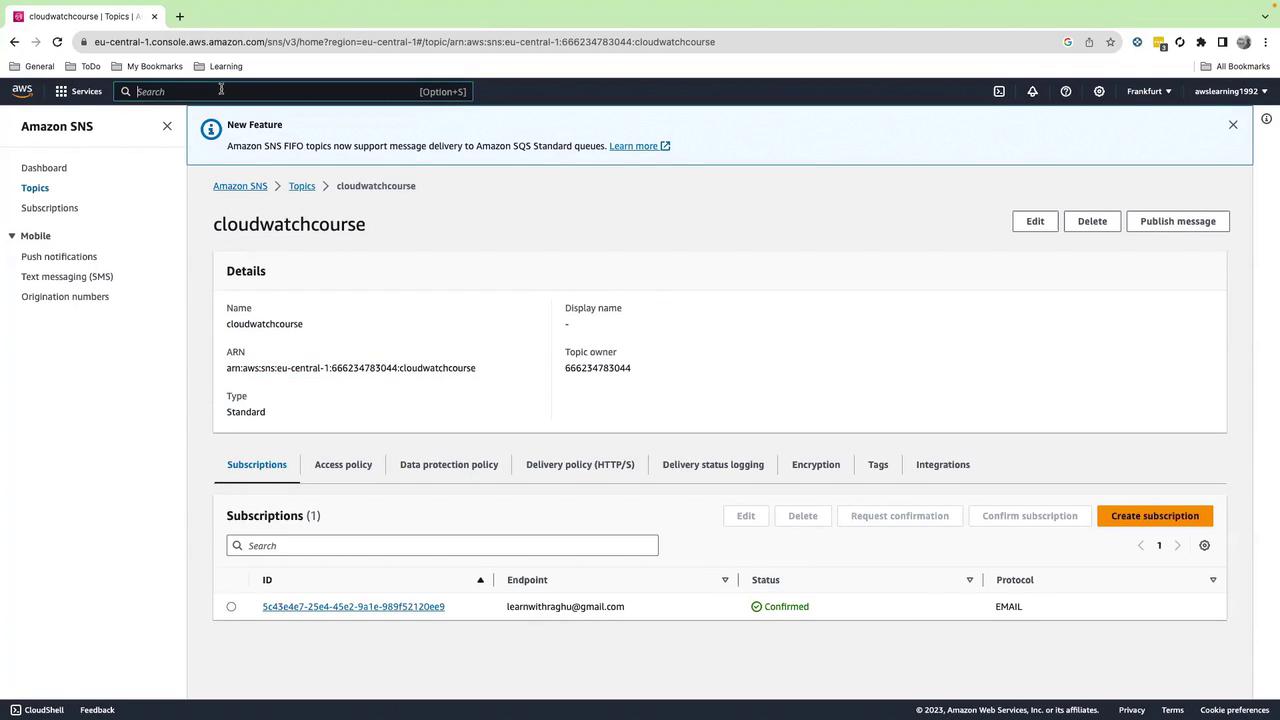The image shows an Amazon SNS (Simple Notification Service) console page for a topic named "cloudwatchcourse," displaying details such as the ARN, type, and a confirmed email subscription.