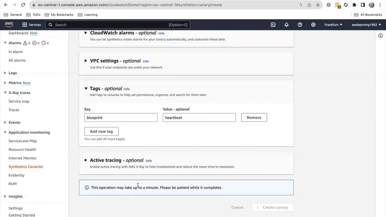 The image shows an AWS CloudWatch console screen where a user is configuring settings for a synthetic canary, including optional CloudWatch alarms, VPC settings, tags, and active tracing.