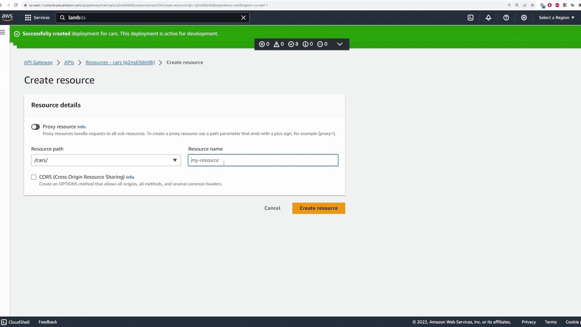 The image shows an AWS API Gateway interface where a user is creating a new resource with the path "/cars" and a placeholder for the resource name. A green banner indicates a successful deployment for "cars."