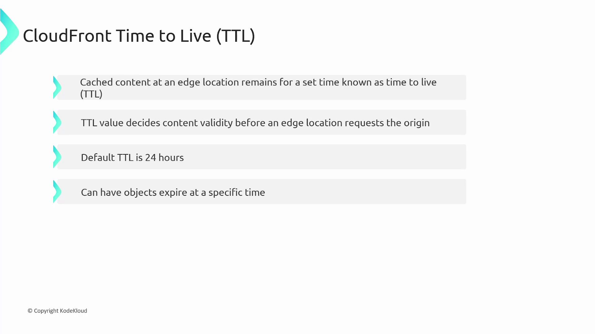 The image explains CloudFront's Time to Live (TTL), detailing how cached content remains at an edge location for a set time, with a default TTL of 24 hours, and the ability to set specific expiration times.