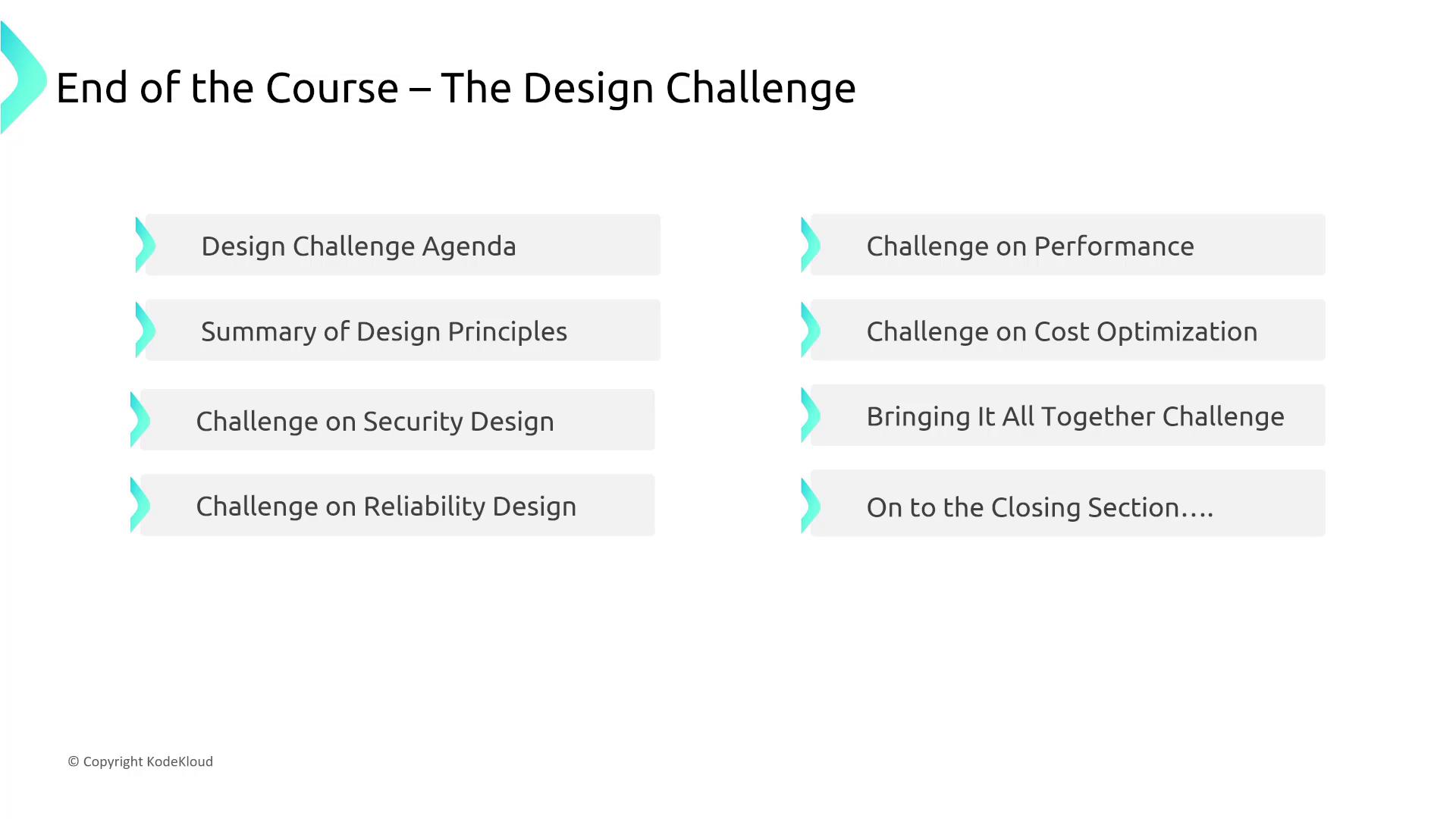 The image is a slide titled "End of the Course – The Design Challenge," listing various topics such as design principles, security design, performance, and cost optimization challenges.