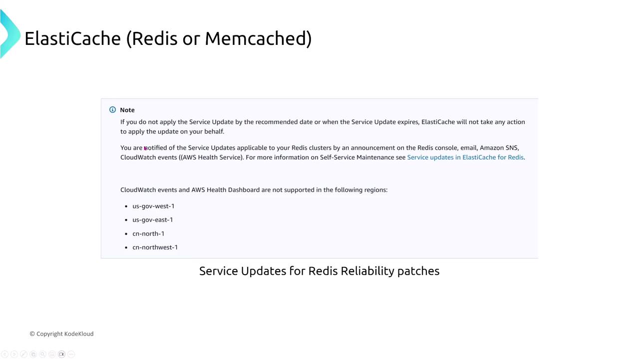 The image is a slide about ElastiCache (Redis or Memcached) service updates for Redis reliability patches, noting that certain regions do not support CloudWatch events and AWS Health Dashboard.