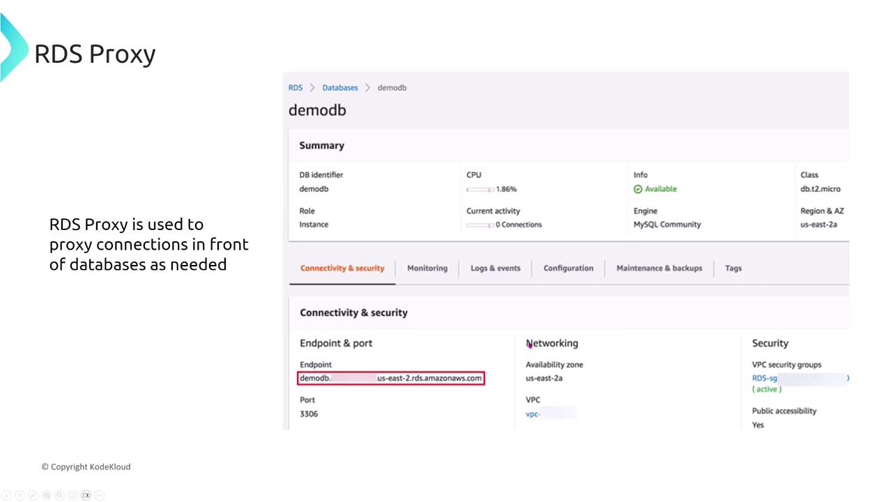 The image shows a screenshot of an RDS database summary page, highlighting connectivity and security details, with a note explaining that RDS Proxy is used to manage database connections.