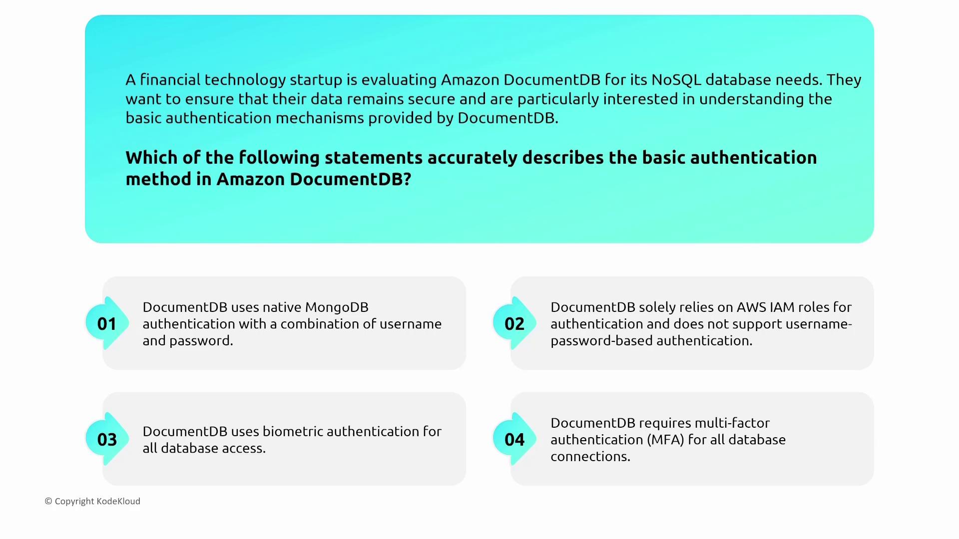The image presents a question about the basic authentication method in Amazon DocumentDB, with four possible statements describing different authentication mechanisms.