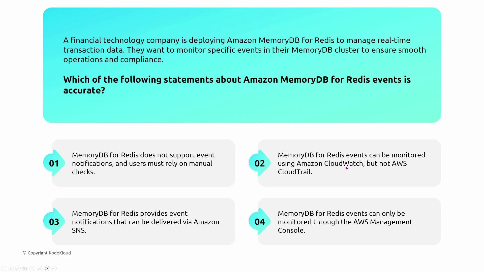 The image presents a question about MemoryDB for Redis events, with four options regarding how event notifications are delivered.