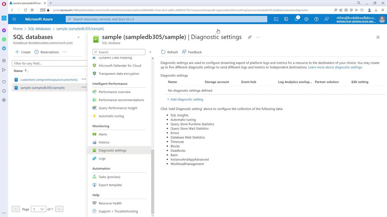 The image shows a Microsoft Azure portal interface displaying the diagnostic settings for a SQL database. It includes options for configuring logs and metrics, with no diagnostic settings currently defined.