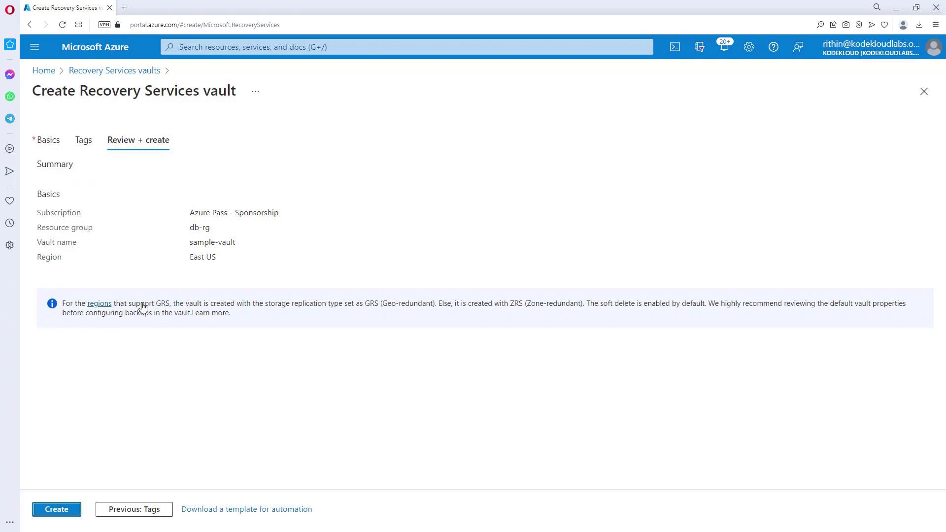 The image shows a Microsoft Azure portal page for creating a Recovery Services vault, displaying details like subscription, resource group, vault name, and region. There is also a note about storage replication types and a "Create" button at the bottom.