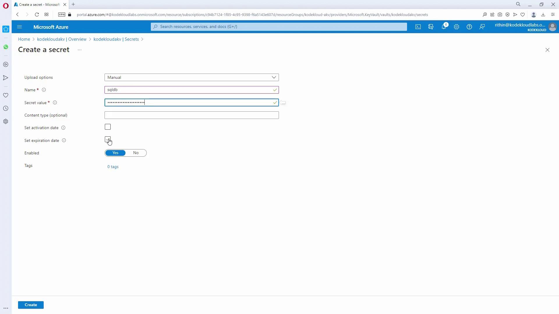 The image shows a Microsoft Azure portal interface for creating a secret, with fields for name, secret value, and options for setting activation and expiration dates. The "Create" button is visible at the bottom.