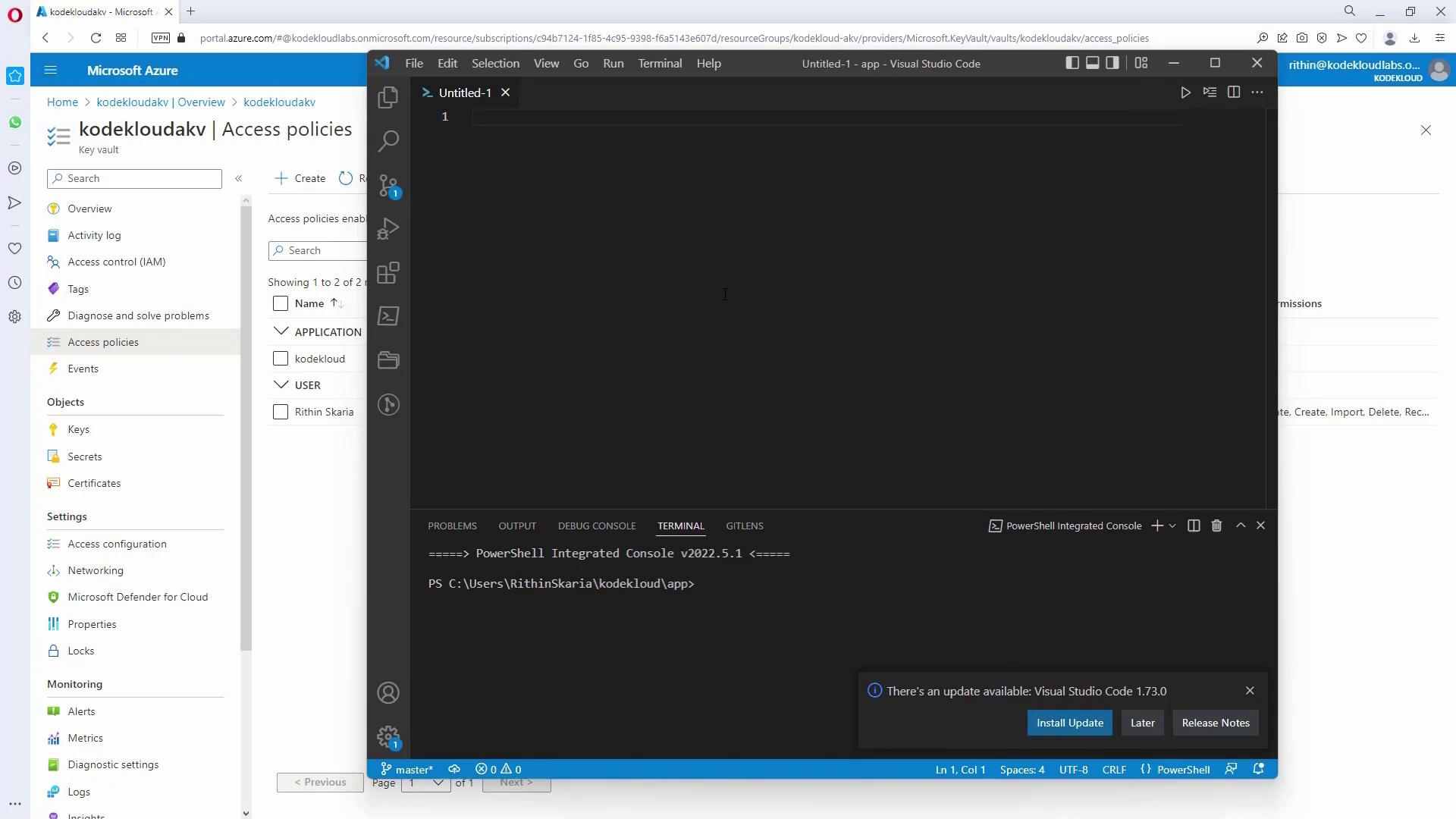 The image shows a split screen with Microsoft Azure's portal on the left, displaying access policies for a key vault, and Visual Studio Code on the right, with a PowerShell terminal open.