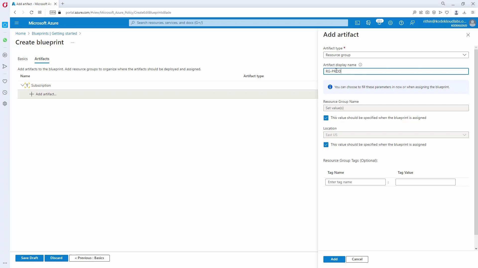 The image shows a Microsoft Azure portal interface for creating a blueprint, specifically the "Add artifact" section where a resource group is being configured. The user is entering details such as the artifact display name and location.
