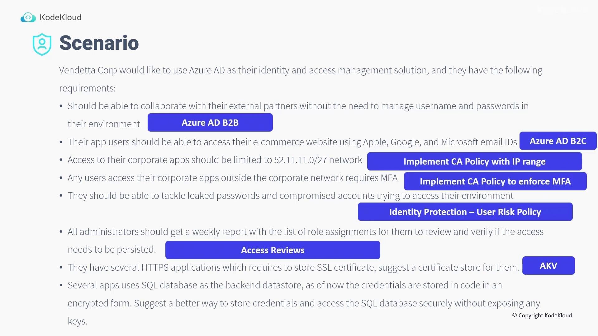 The image is a scenario description from KodeKloud about Vendetta Corp's requirements for using Azure AD as their identity and access management solution, with specific tasks highlighted in blue boxes.