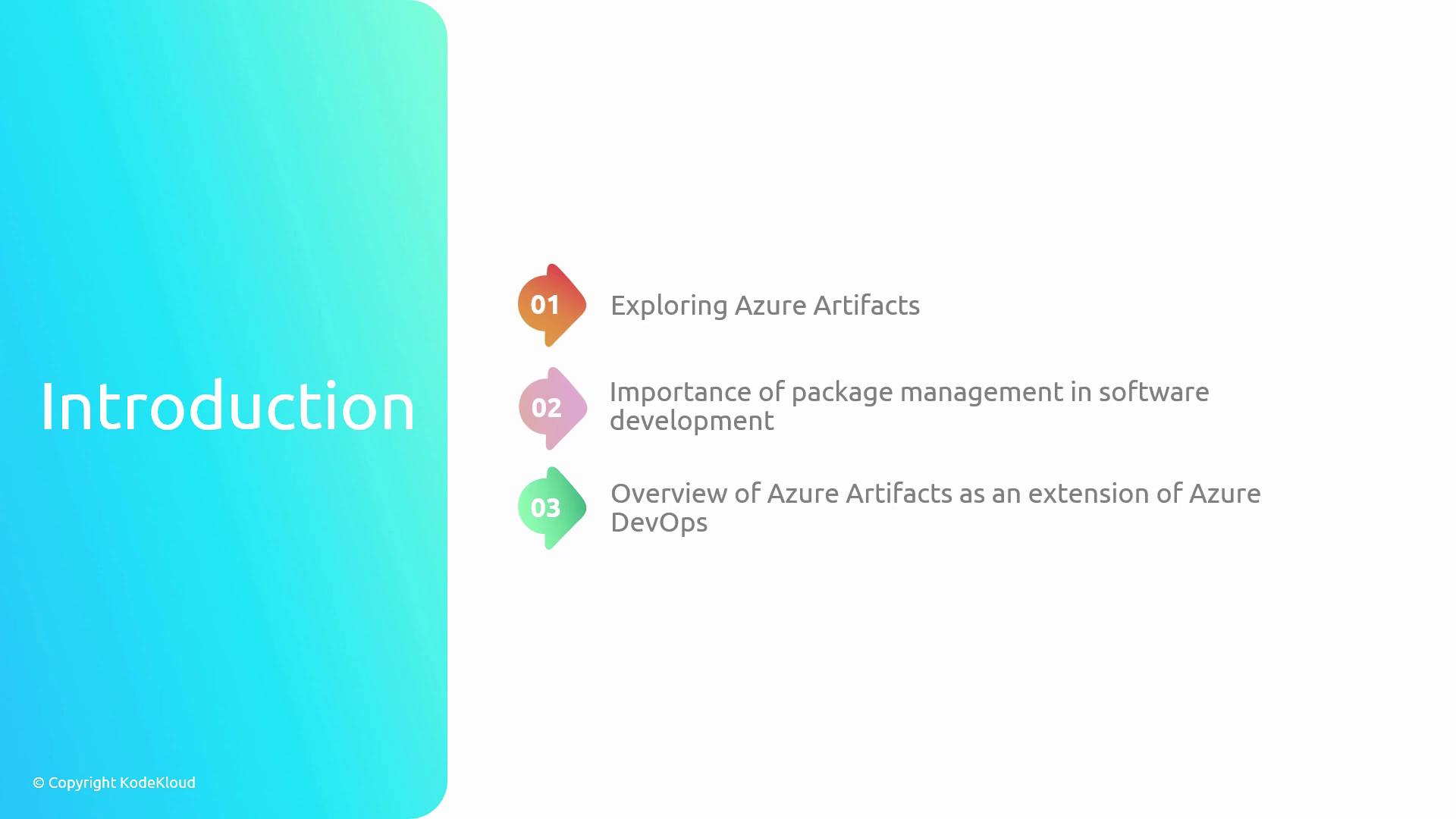 The image is an introduction slide with a gradient background, listing three topics: exploring Azure Artifacts, the importance of package management in software development, and an overview of Azure Artifacts as an extension of Azure DevOps.
