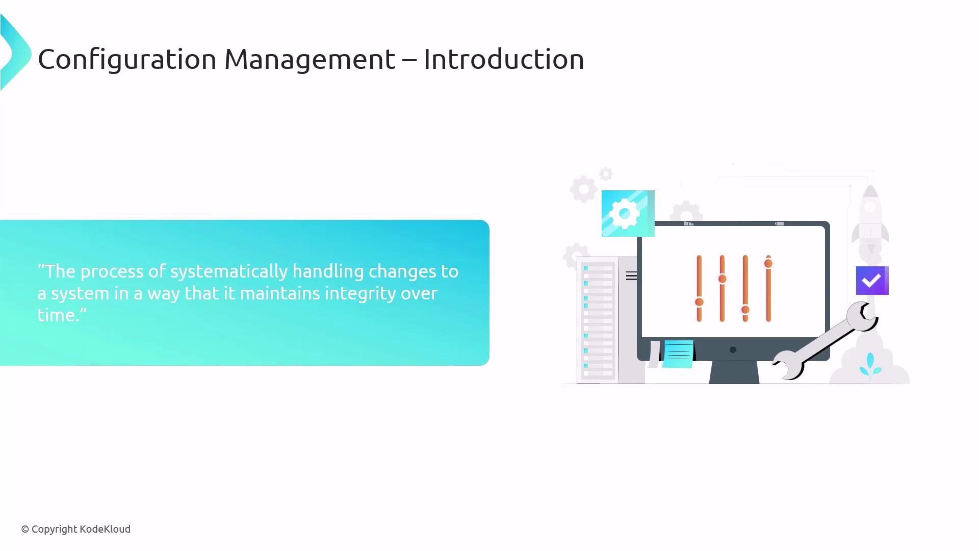 The image is an introduction to configuration management, featuring a quote about handling system changes and an illustration of a computer screen with adjustment sliders, gears, and a wrench.