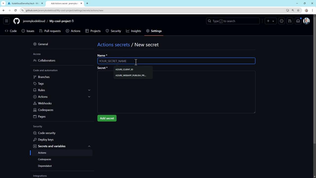 The image shows a GitHub interface where a user is adding a new secret under "Actions secrets" in the settings of a project. The user is prompted to enter a name and a secret value.