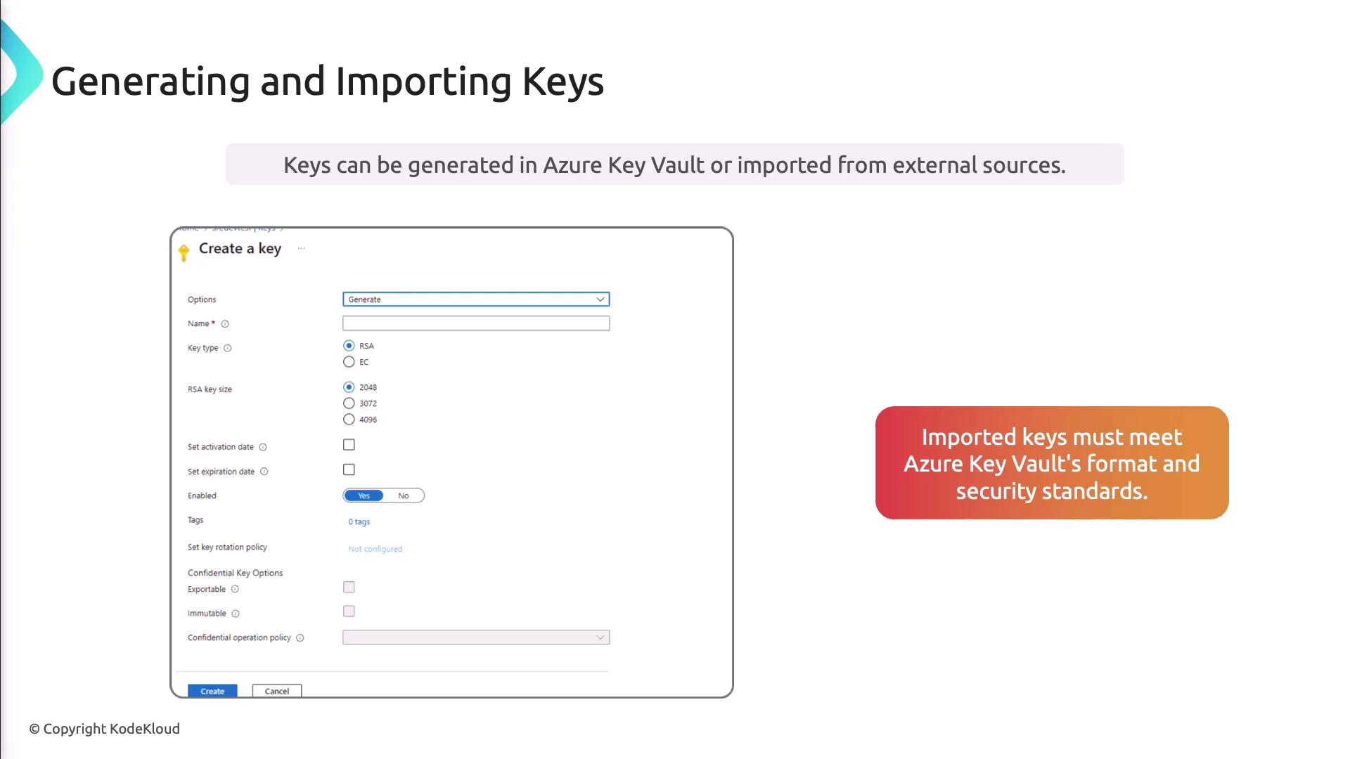 The image shows a form for generating a key in Azure Key Vault, with options for key type, size, and activation settings. A note highlights that imported keys must meet Azure Key Vault's format and security standards.