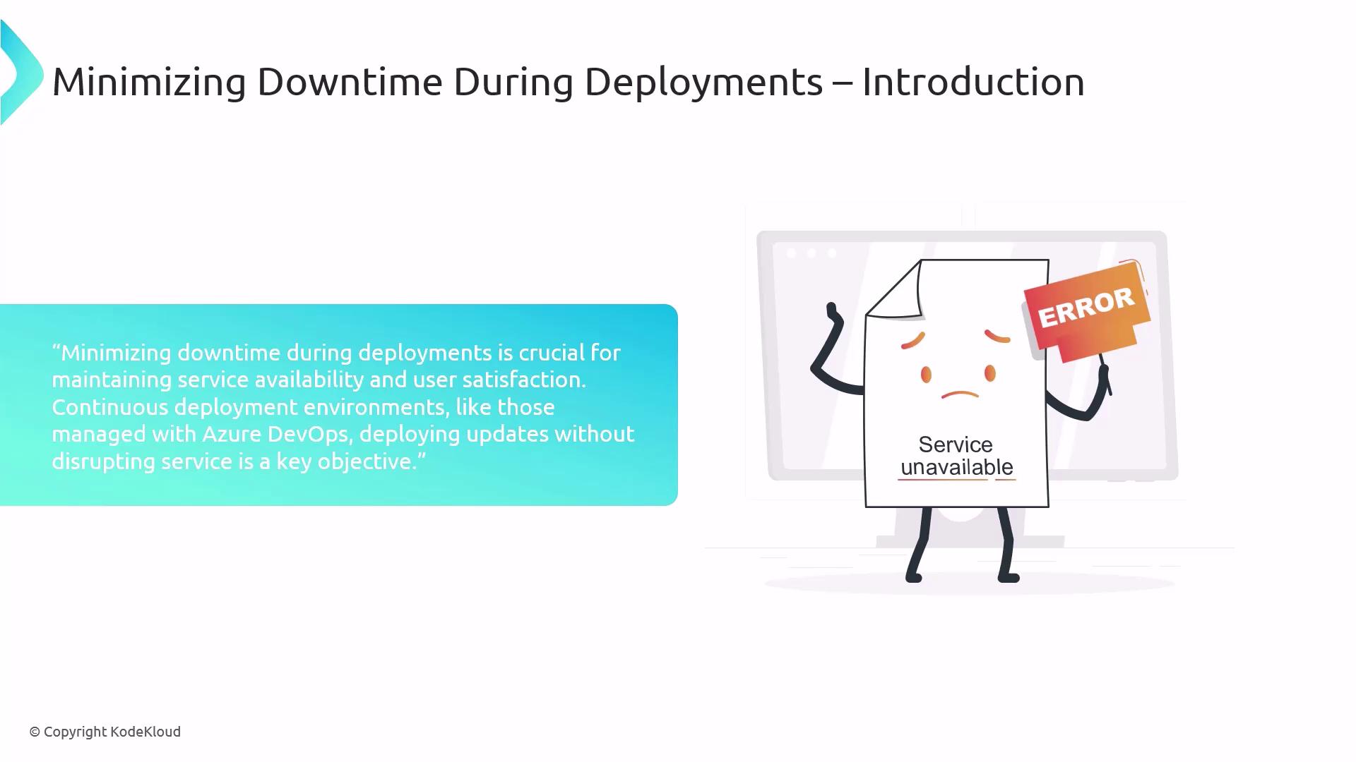 The image is an introduction slide about minimizing downtime during deployments, featuring a sad document character holding an "ERROR" sign with "Service unavailable" written on it.