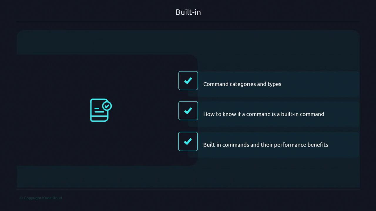 The image is a slide titled "Built-in" with a list of topics: command categories and types, how to identify built-in commands, and their performance benefits. It includes a checkmark icon next to each topic.