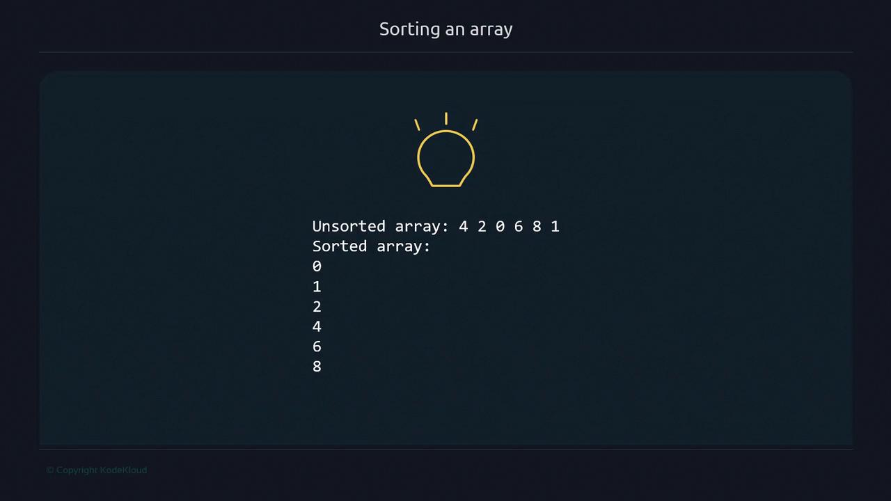 The image shows a comparison between an unsorted array (4, 2, 0, 6, 8, 1) and its sorted version (0, 1, 2, 4, 6, 8) with a lightbulb icon above.