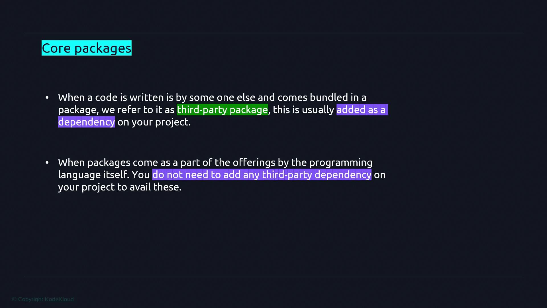 The image explains the difference between third-party packages, which require adding dependencies, and core packages, which are included with the programming language and do not require additional dependencies.