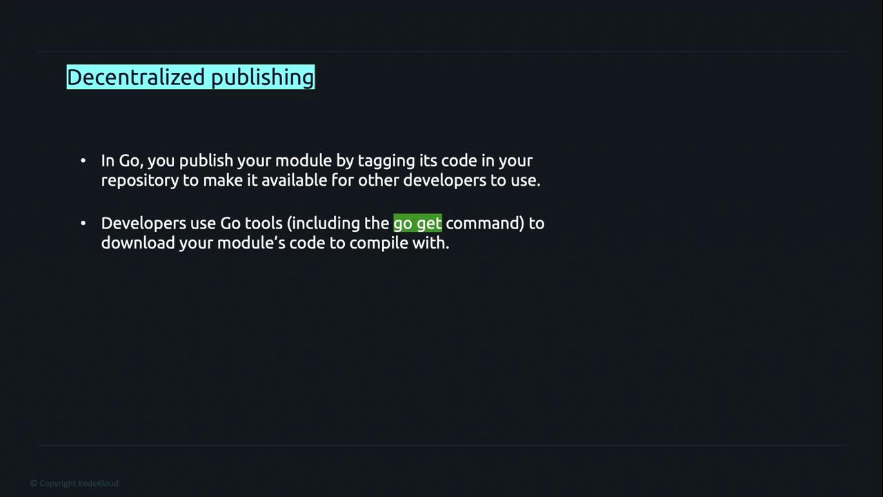 The image is a slide titled "Decentralized publishing," explaining how to publish a Go module by tagging its code in a repository and using Go tools like the "go get" command to download the module's code.