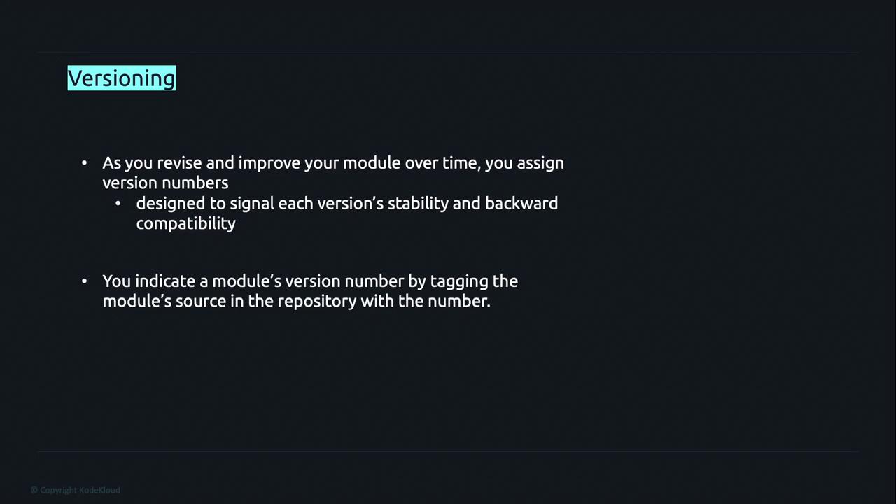 The image is a slide titled "Versioning," explaining the assignment of version numbers to modules to indicate stability and backward compatibility, and how to tag a module's source in a repository with the version number.