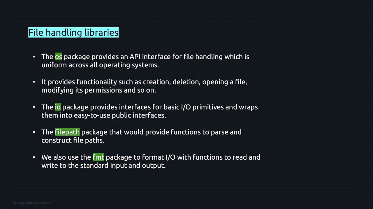 The image is a slide discussing file handling libraries in programming, highlighting packages like `os`, `io`, `filepath`, and `fmt` for various file operations and I/O functionalities.