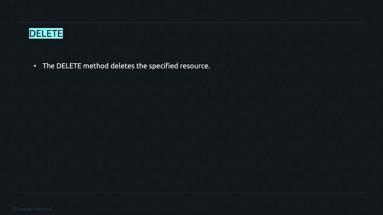 The image is a slide explaining the DELETE method, stating that it deletes the specified resource.