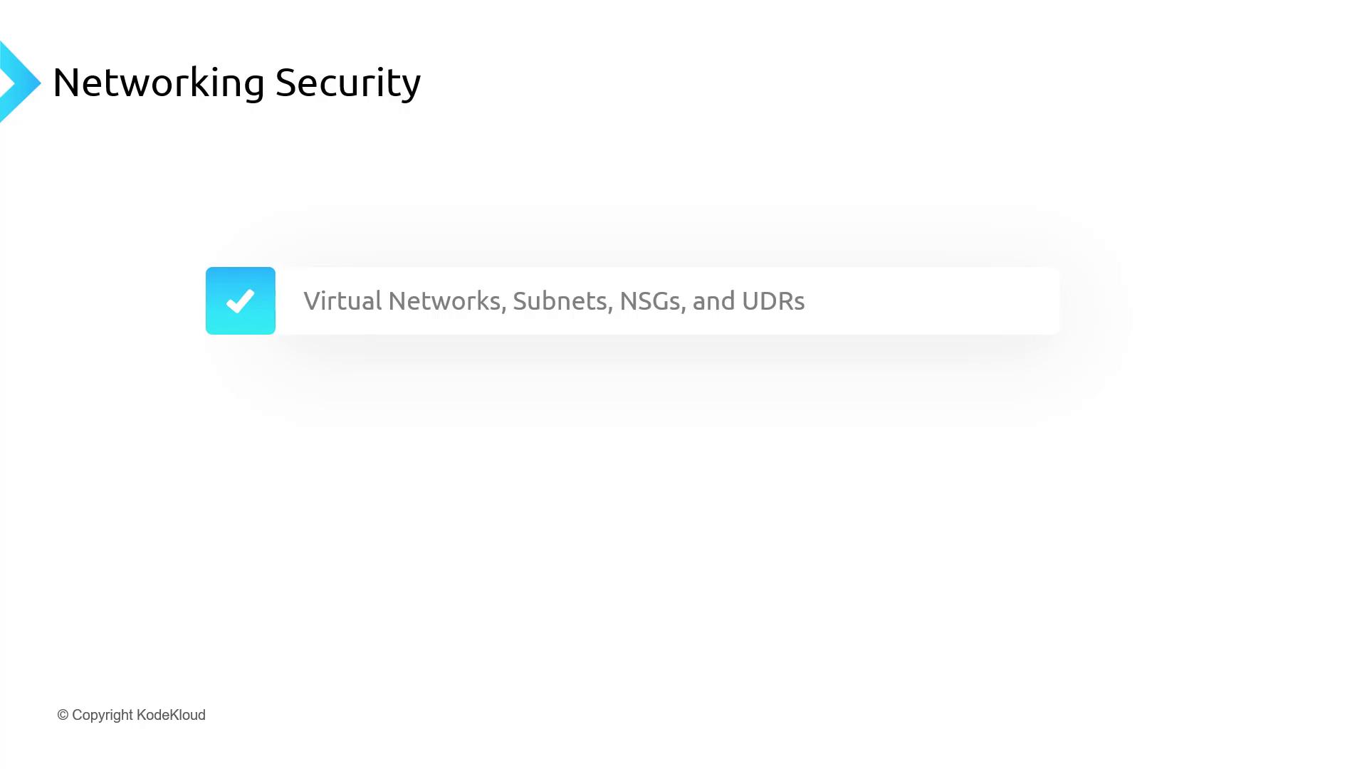The image shows a section titled "Networking Security" with a checkmark next to "Virtual Networks, Subnets, NSGs, and UDRs."