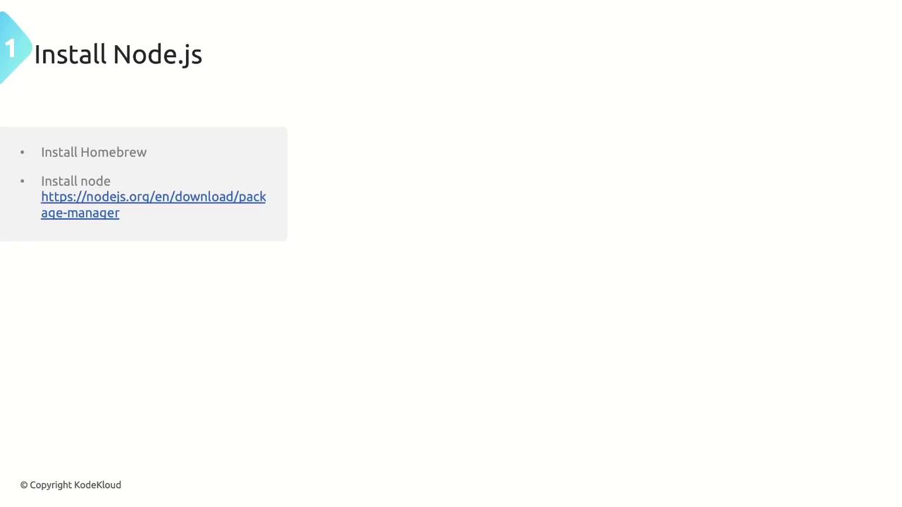 The image is a slide titled "Install Node.js" with instructions to install Homebrew and Node, including a link to the Node.js package manager download page.