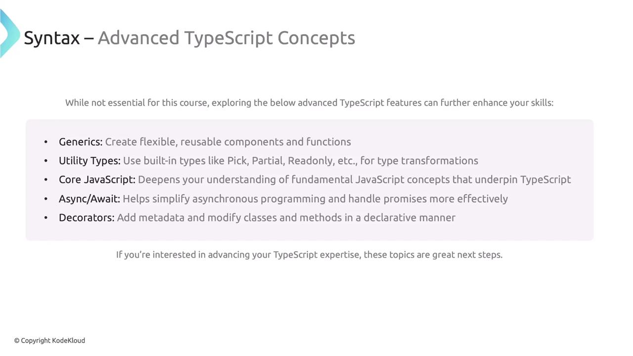 The image lists advanced TypeScript concepts such as Generics, Utility Types, Core JavaScript, Async/Await, and Decorators, explaining their benefits for enhancing programming skills.